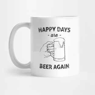 Happy days beer again Mug